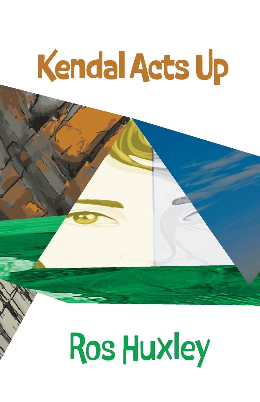 Vorderes Coverbild Kendal Acts Up