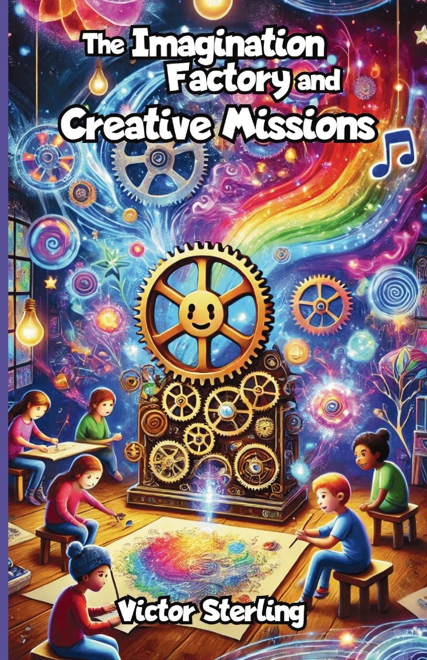 Vorderes Coverbild The Imagination Factory and Creative Missions