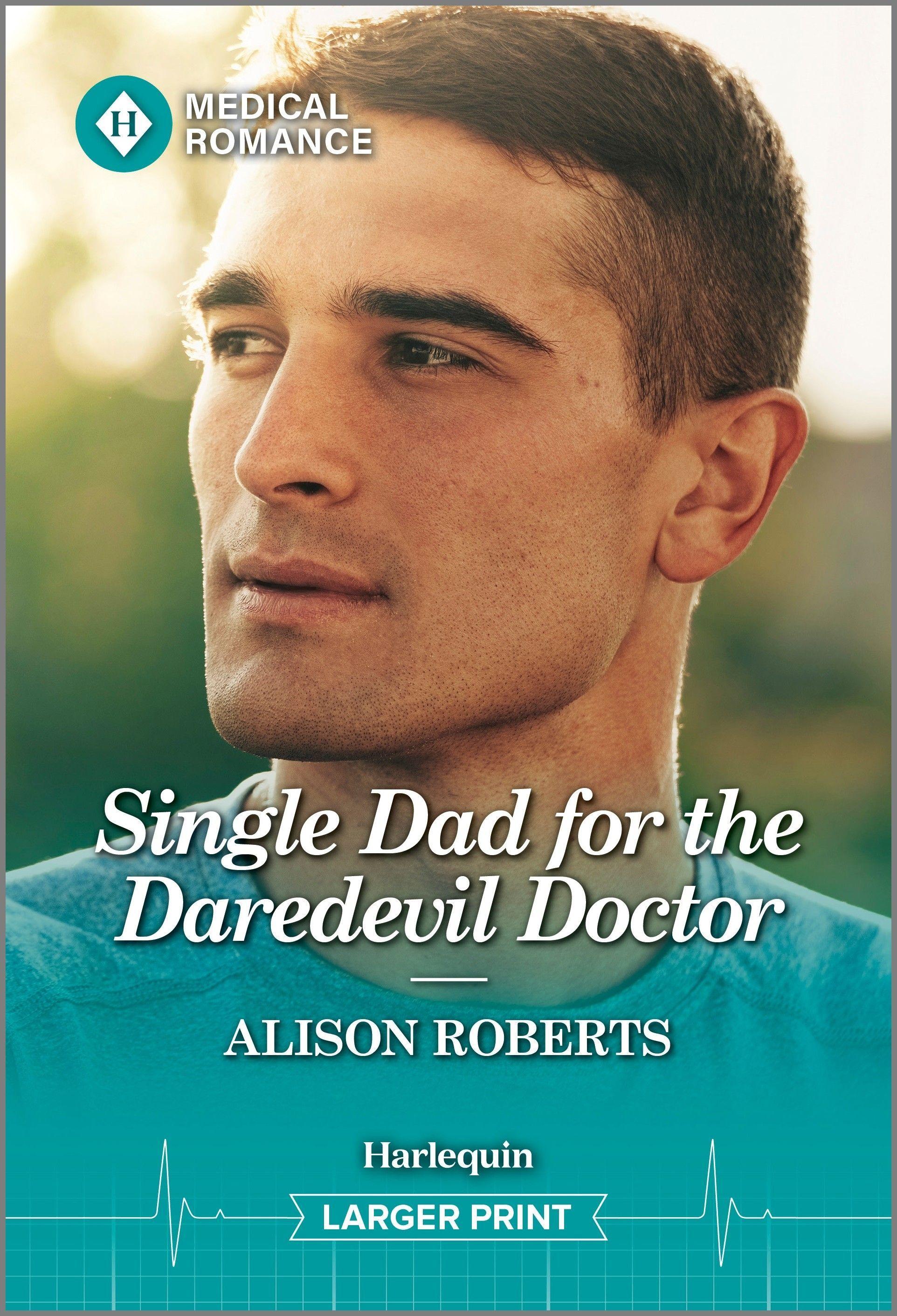 Vorderes Coverbild Single Dad for the Daredevil Doctor
