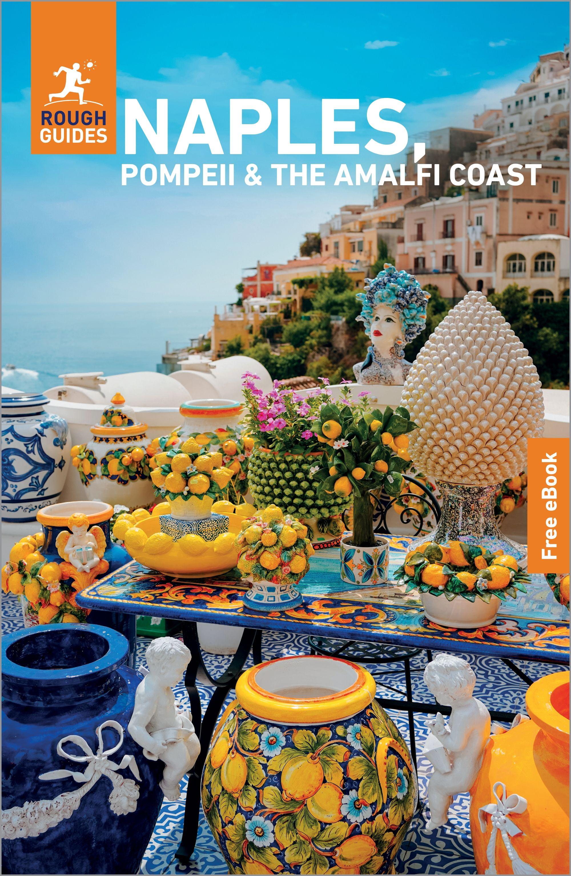 Vorderes Coverbild Rough Guides Naples, Pompeii and the Amalfi Coast: Travel Guide with eBook