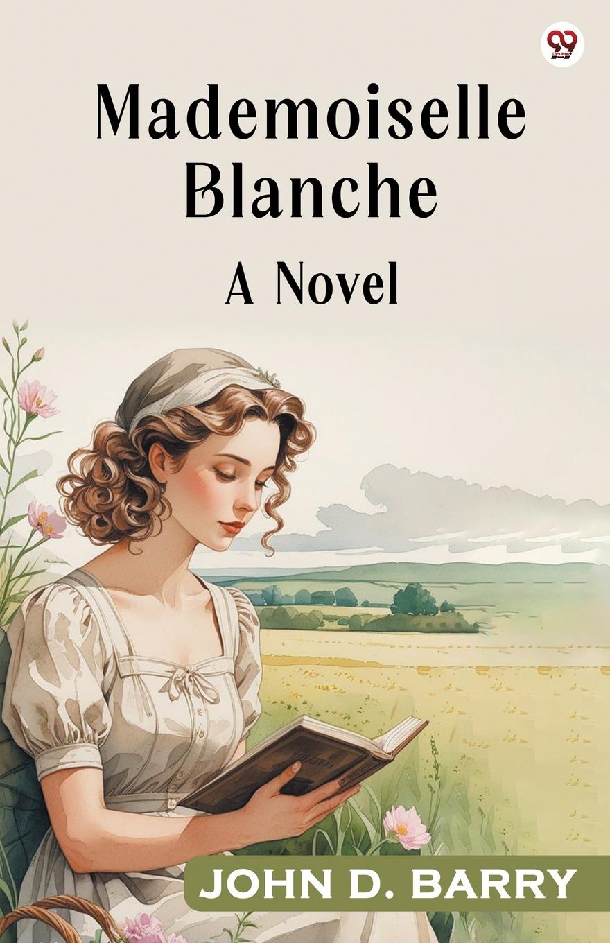 Vorderes Coverbild Mademoiselle Blanche A Novel
