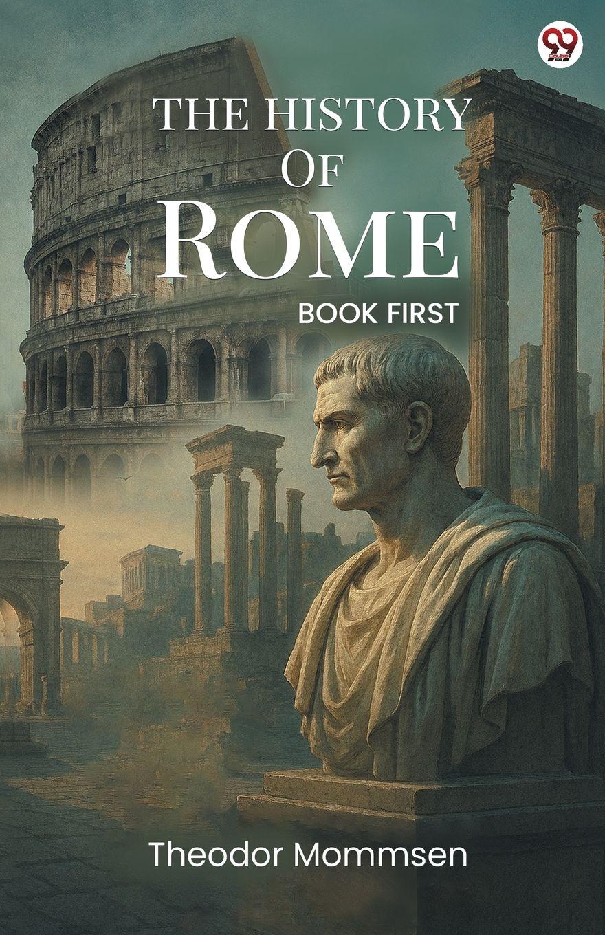 Vorderes Coverbild The History Of Rome BOOK FIRST