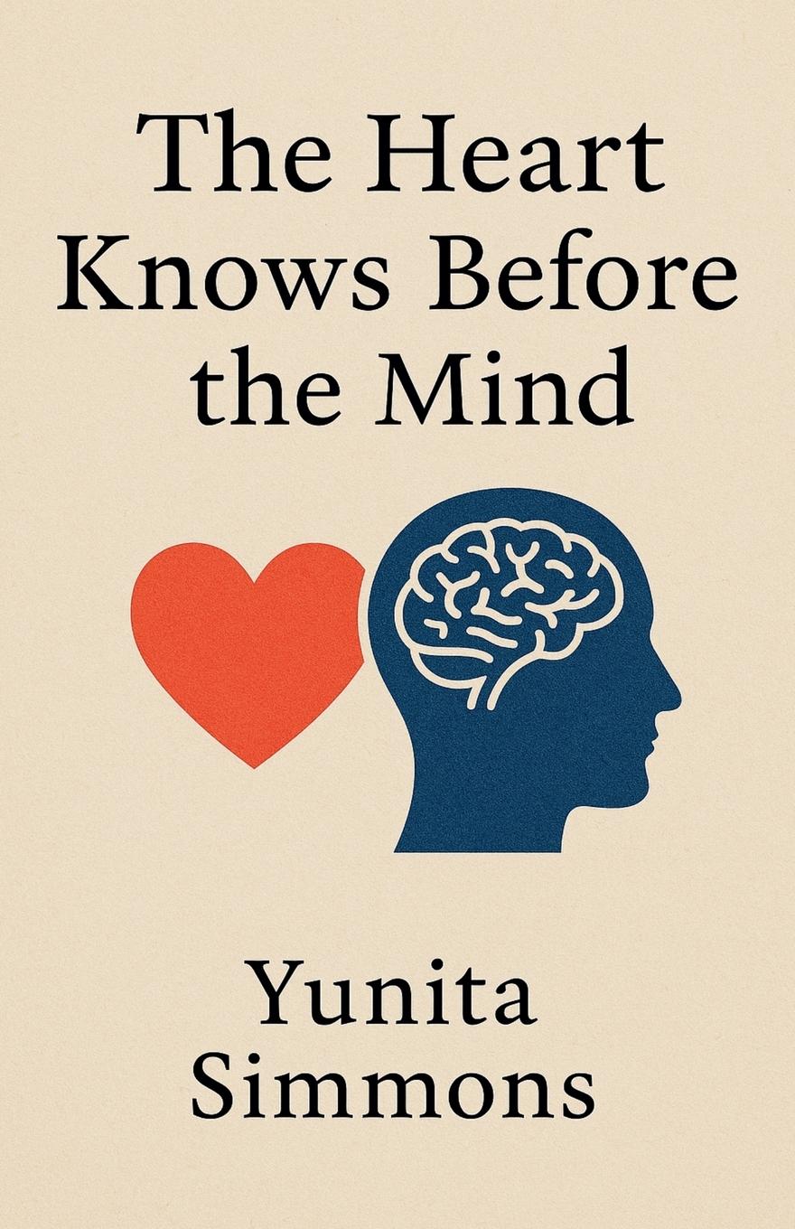 Vorderes Coverbild The Heart Knows Before the Mind