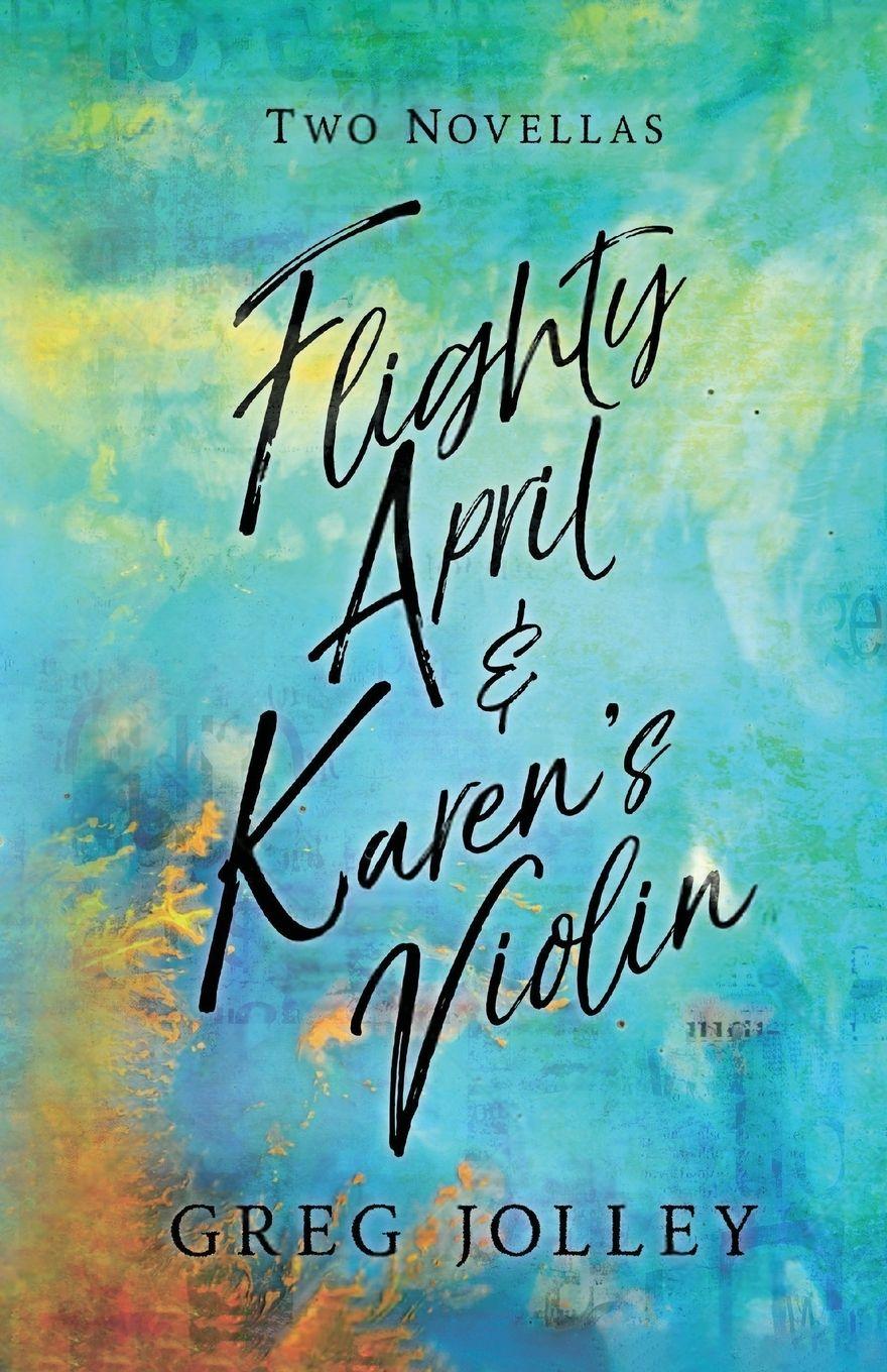 Vorderes Coverbild Flighty April & Karen's Violin