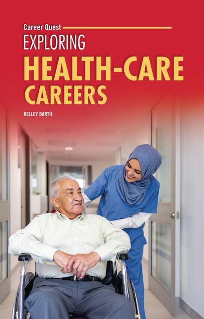 Vorderes Coverbild Exploring Health-Care Careers