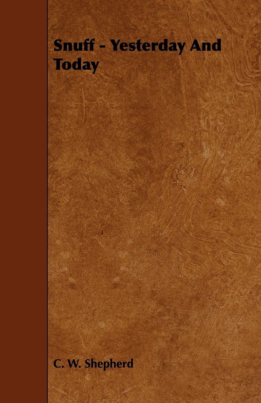 Vorderes Coverbild Snuff - Yesterday And Today