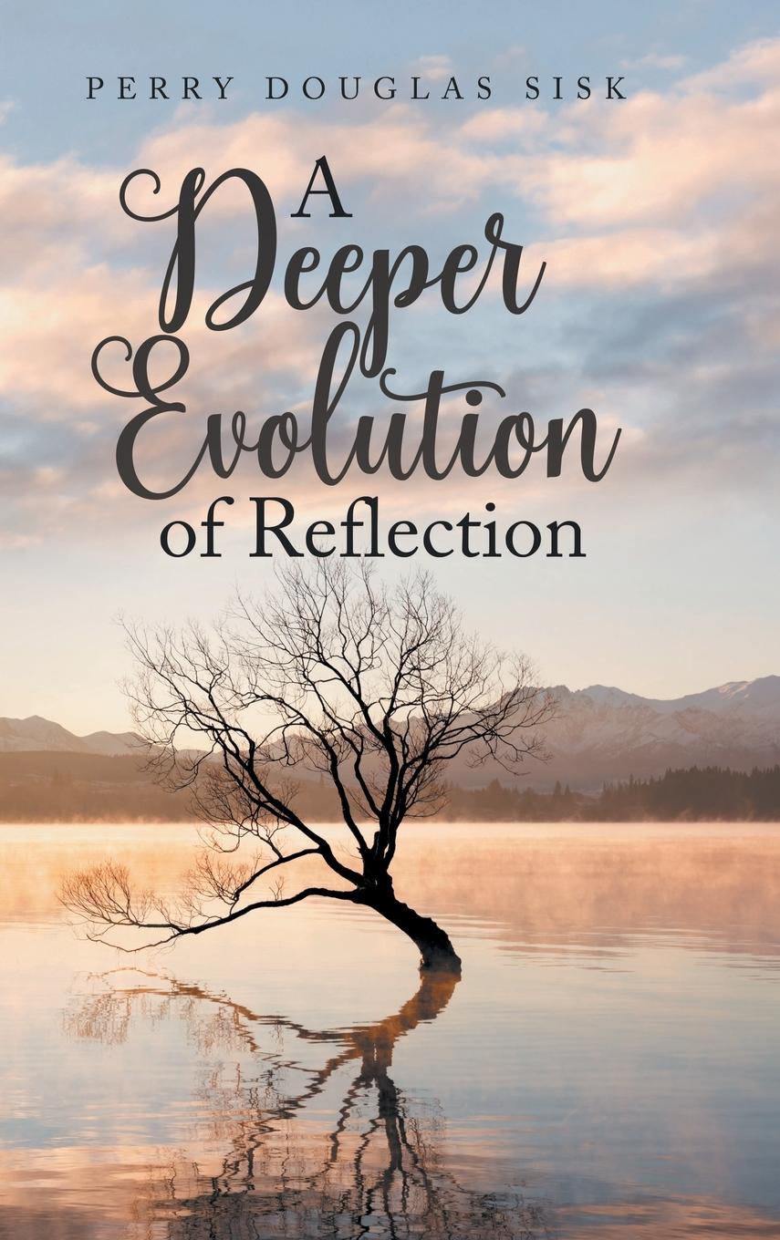 Vorderes Coverbild A Deeper Evolution of Reflection