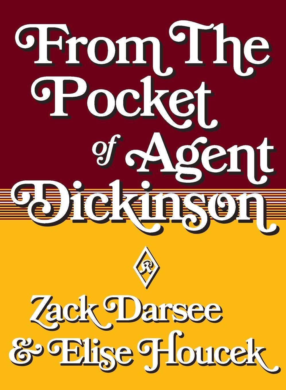 Vorderes Coverbild From the Pocket of Agent Dickinson