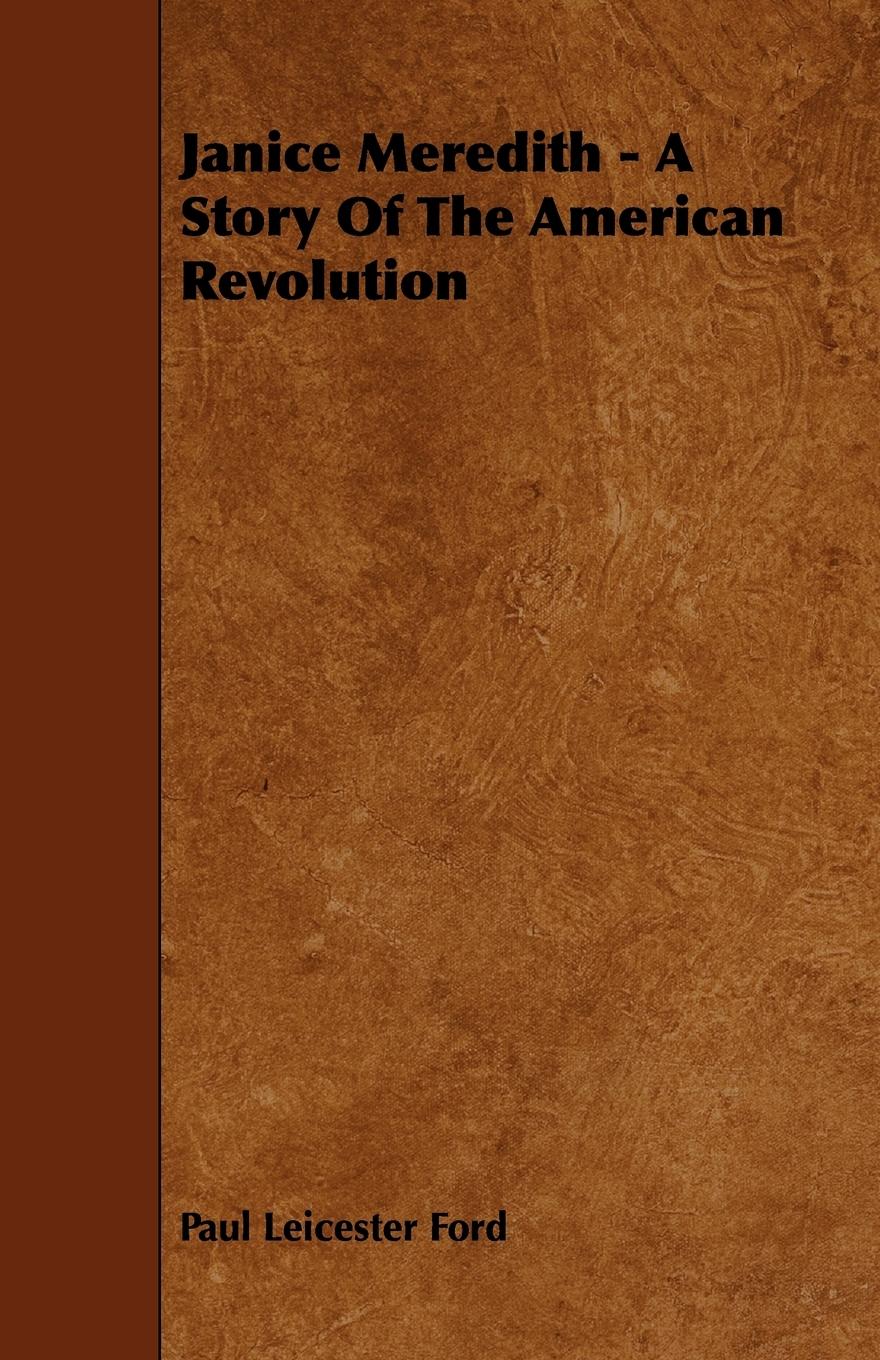 Vorderes Coverbild Janice Meredith - A Story of the American Revolution