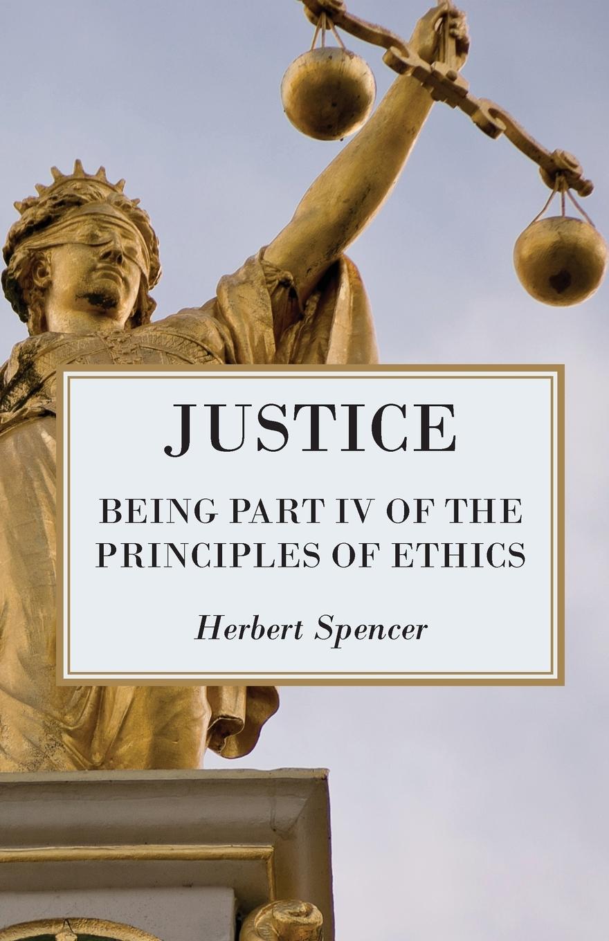 Vorderes Coverbild Justice - Being Part IV of the Principles of Ethics