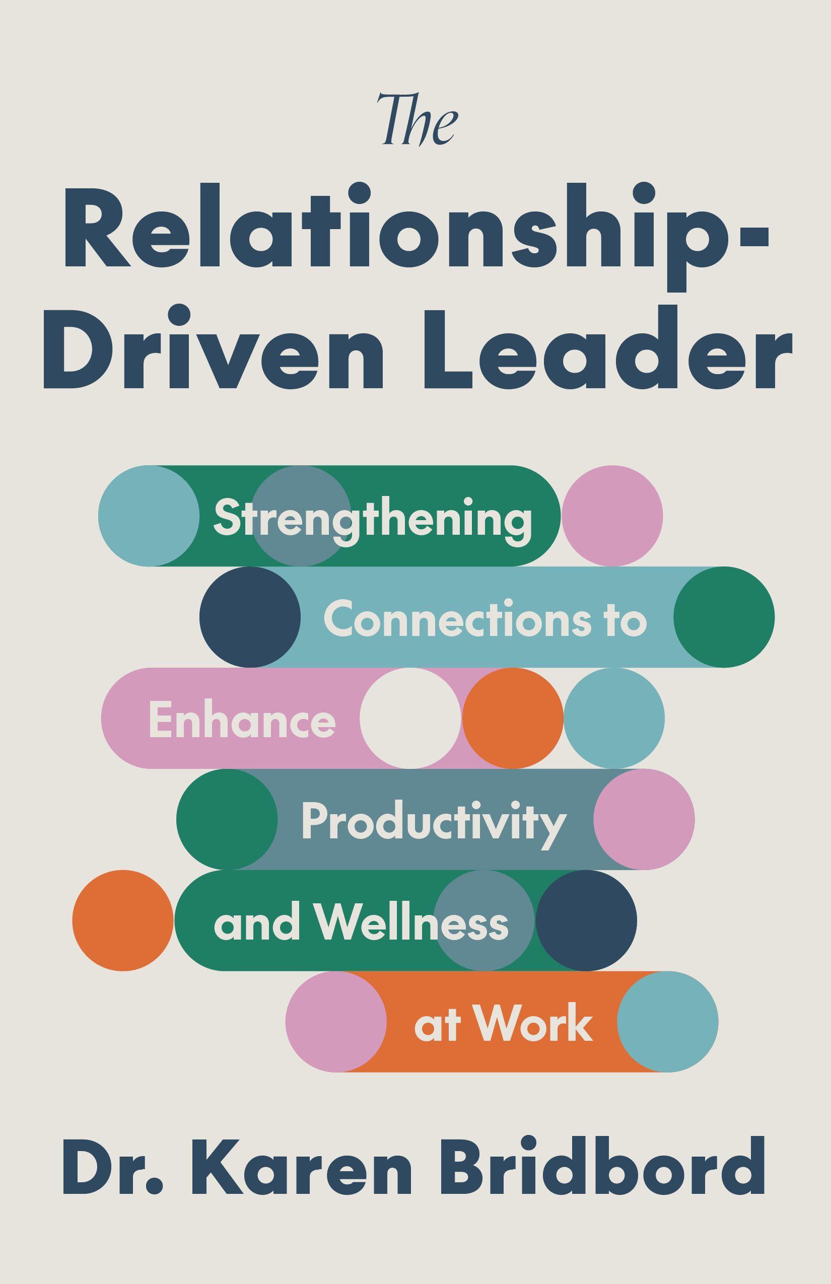 Vorderes Coverbild The Relationship-Driven Leader