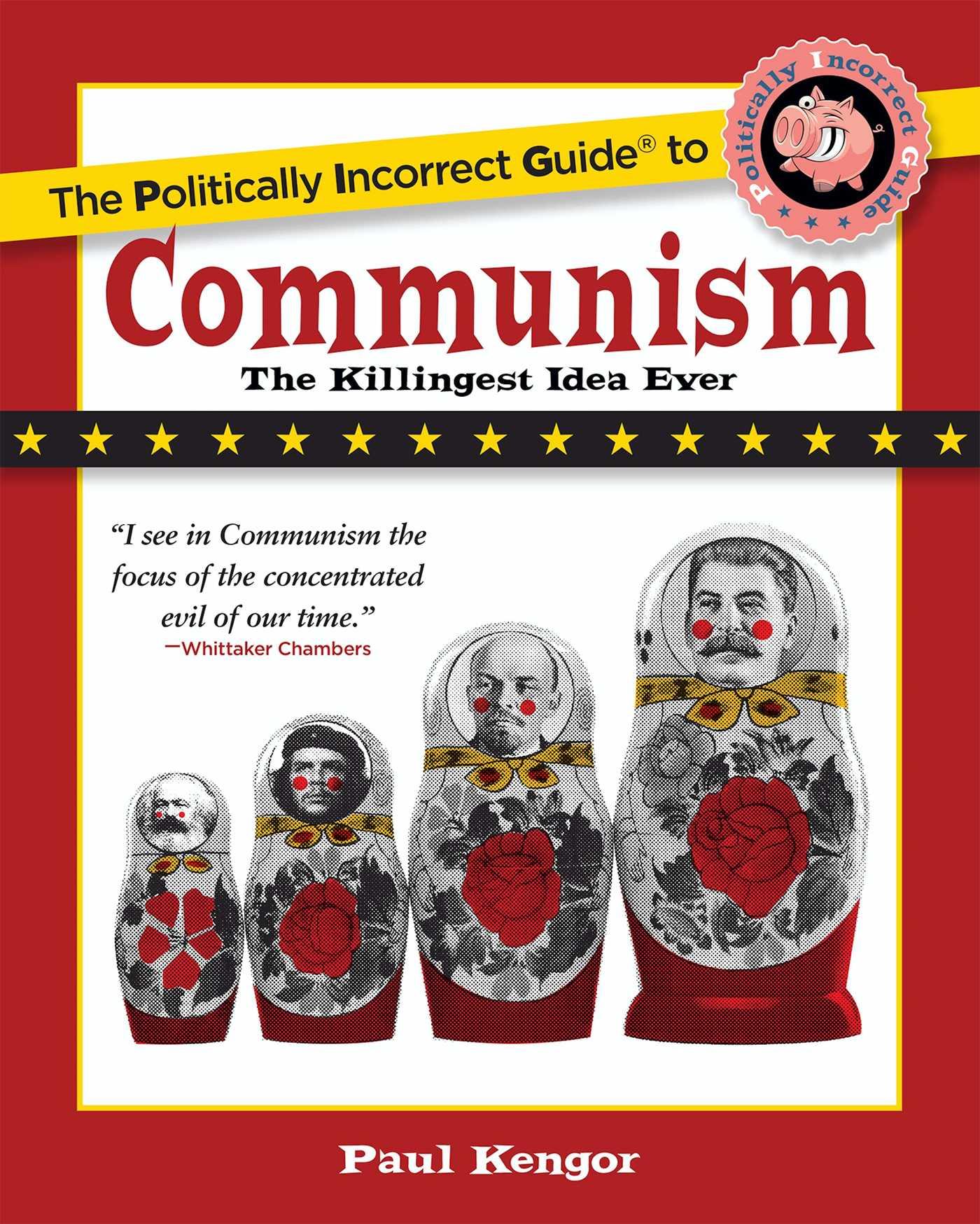Vorderes Coverbild The Politically Incorrect Guide to Communism