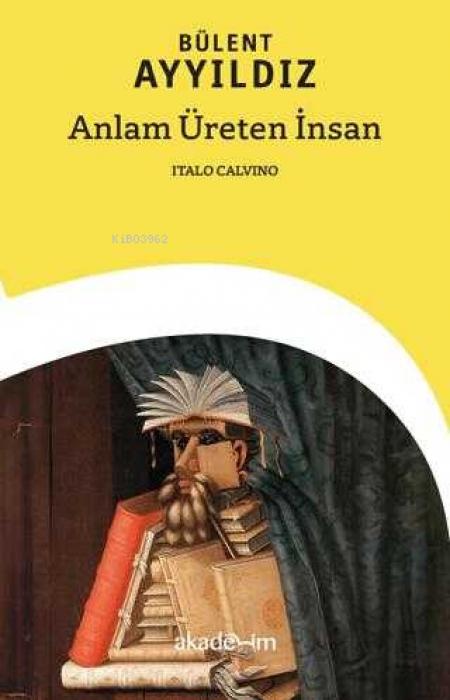 Vorderes Coverbild Anlam Üreten Insan Italo Calvino