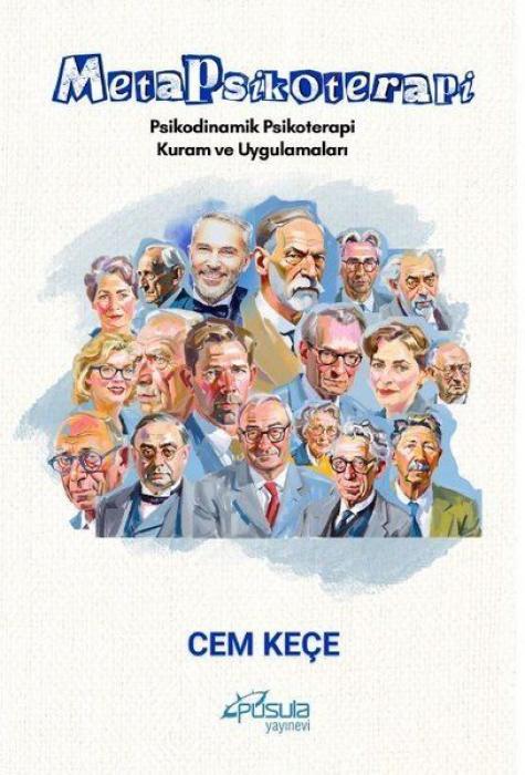 Vorderes Coverbild Metapsikoterapi - Psikodinamik Psikoterapi Kuram ve Uygulamalari