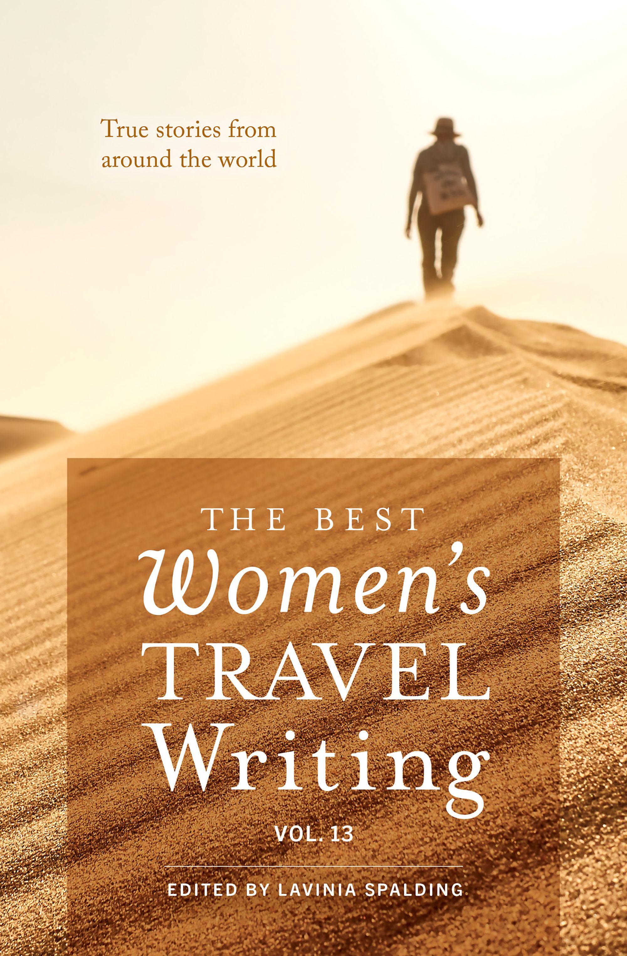 Vorderes Coverbild The Best Women's Travel Writing, Volume 13