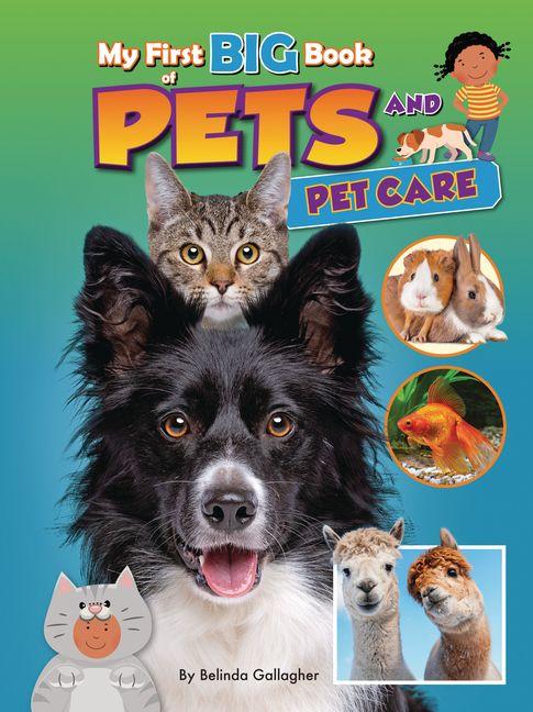 Vorderes Coverbild My First Big Book of Pets and Pet Care