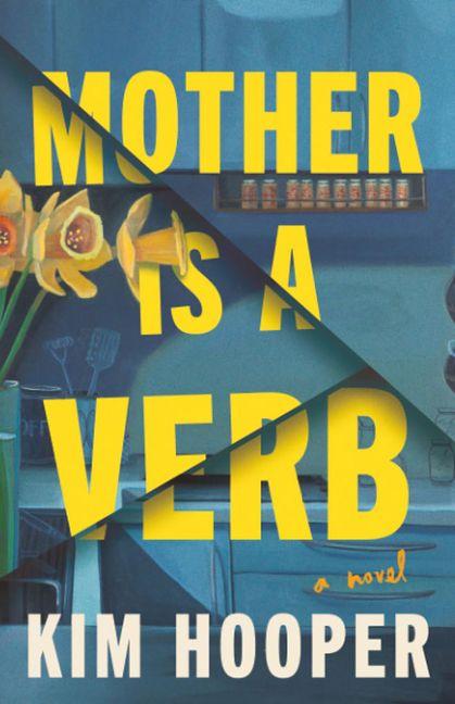 Vorderes Coverbild Mother Is a Verb
