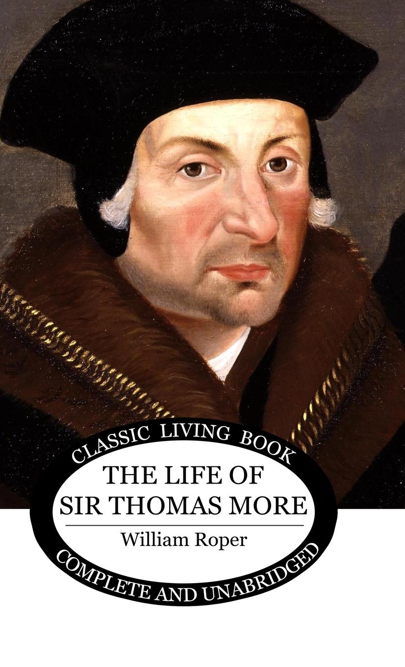 Vorderes Coverbild The Life of Sir Thomas More