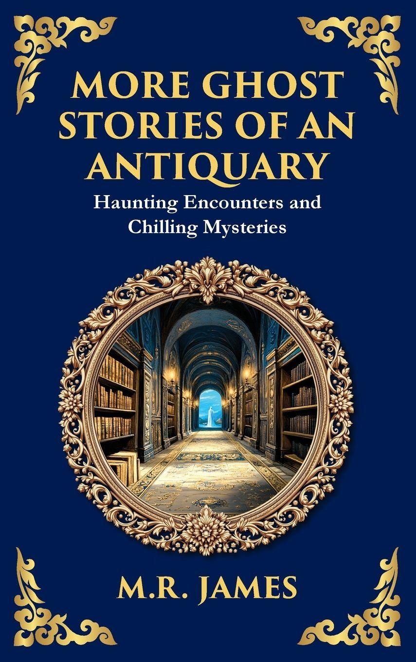Vorderes Coverbild More Ghost Stories of an Antiquary