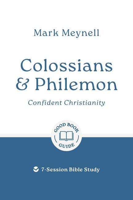 Vorderes Coverbild Colossians & Philemon: Confident Christianity