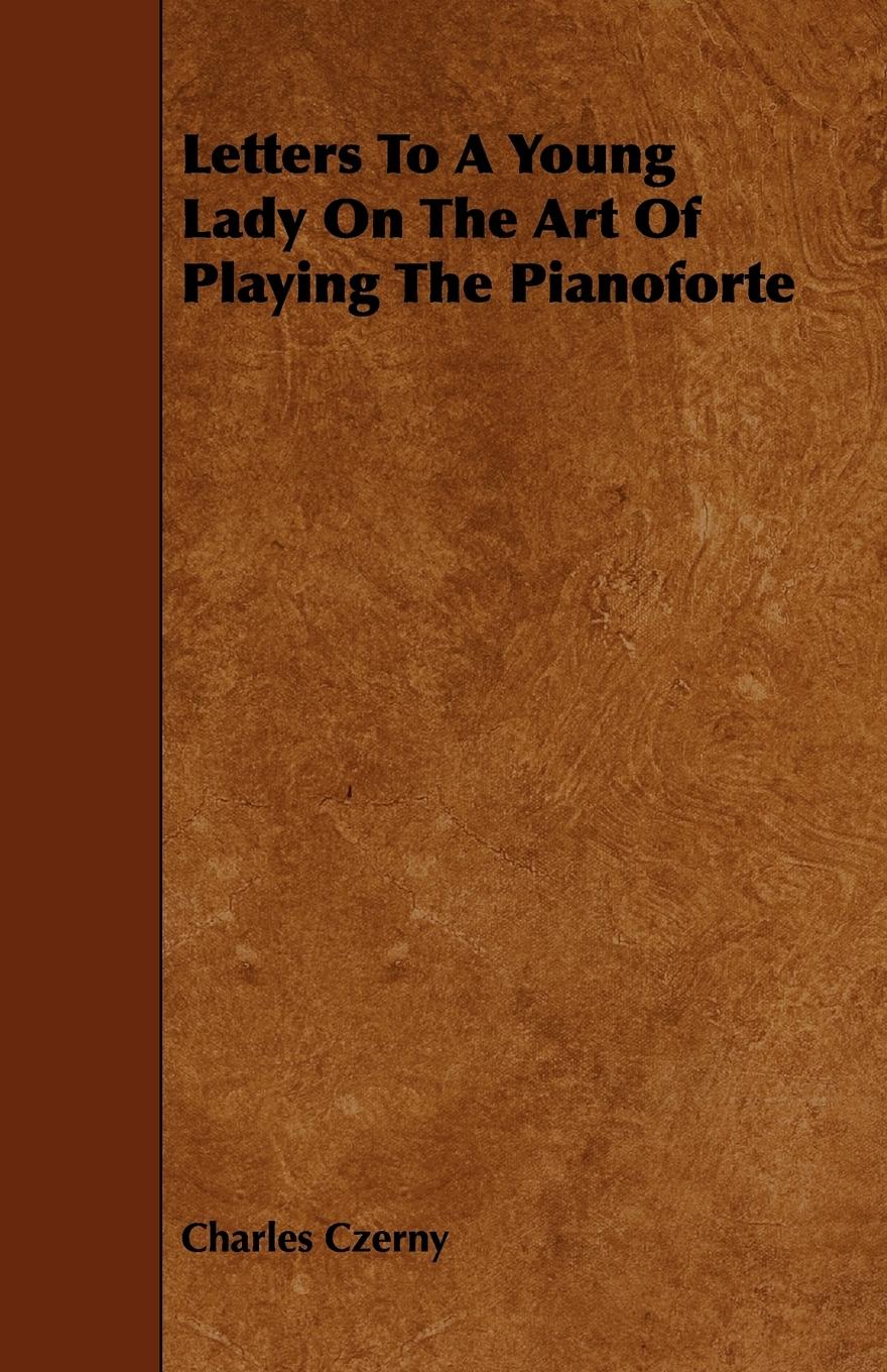 Vorderes Coverbild Letters To A Young Lady On The Art Of Playing The Pianoforte