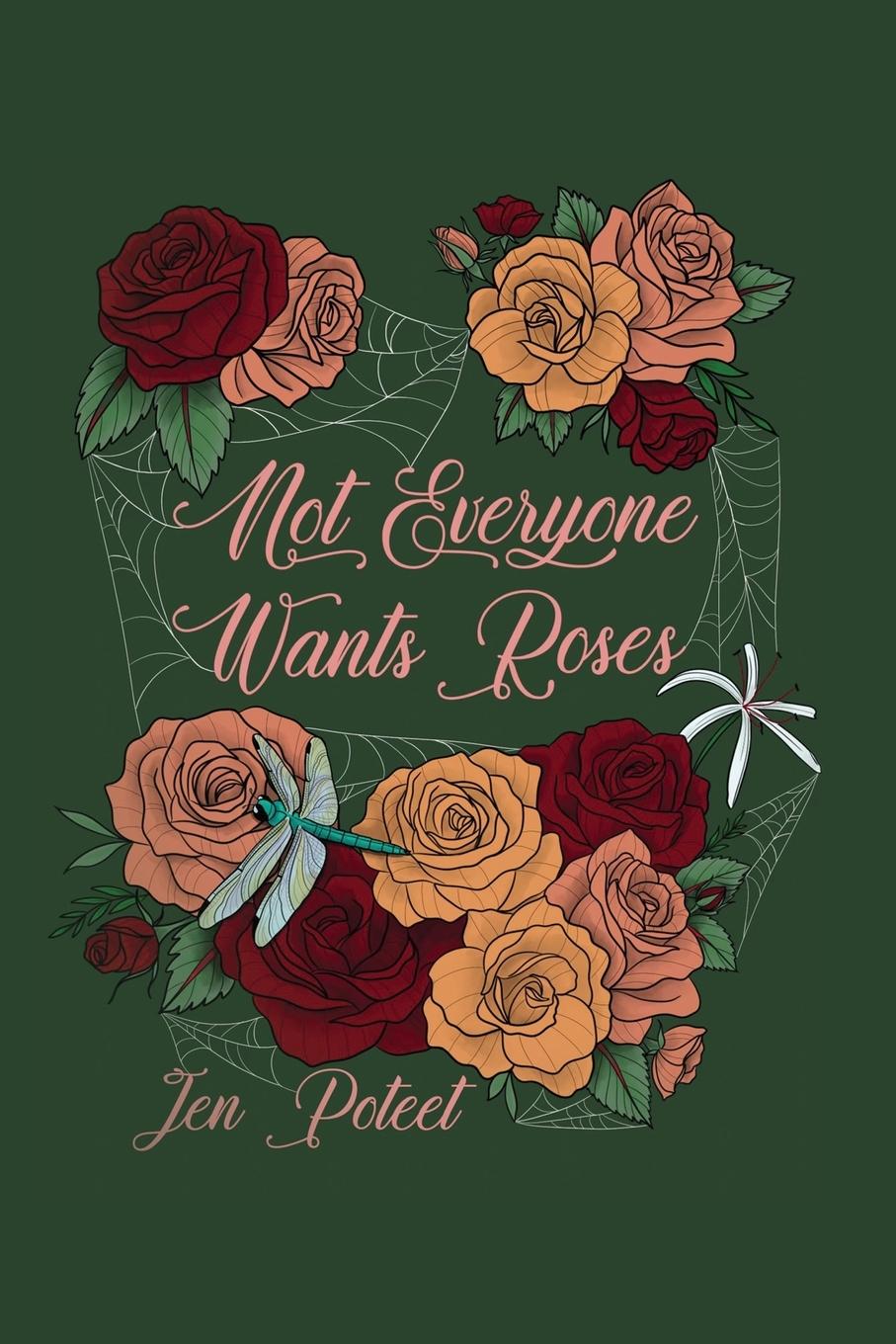 Vorderes Coverbild Not Everyone Wants Roses