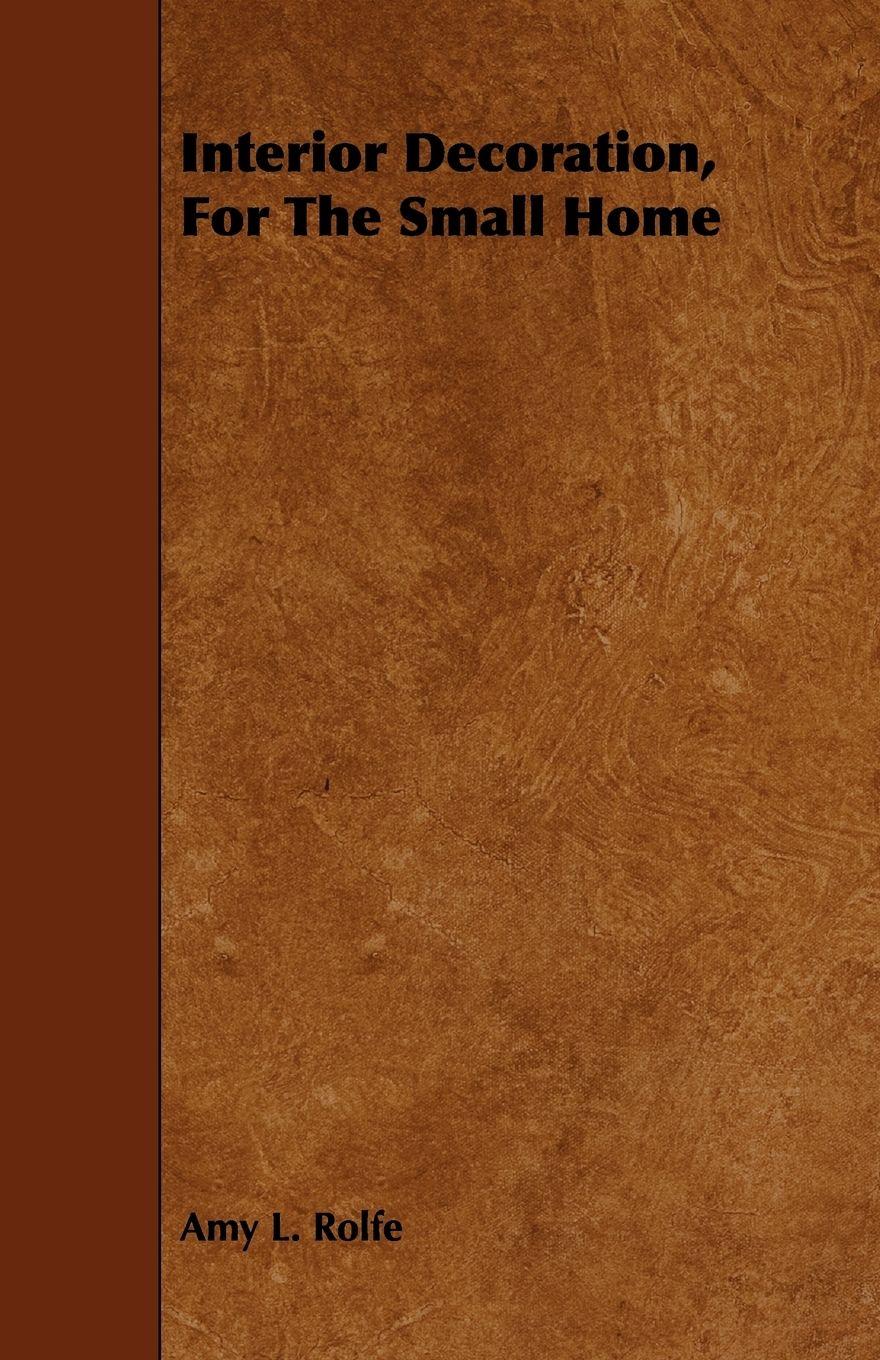 Vorderes Coverbild Interior Decoration, For The Small Home