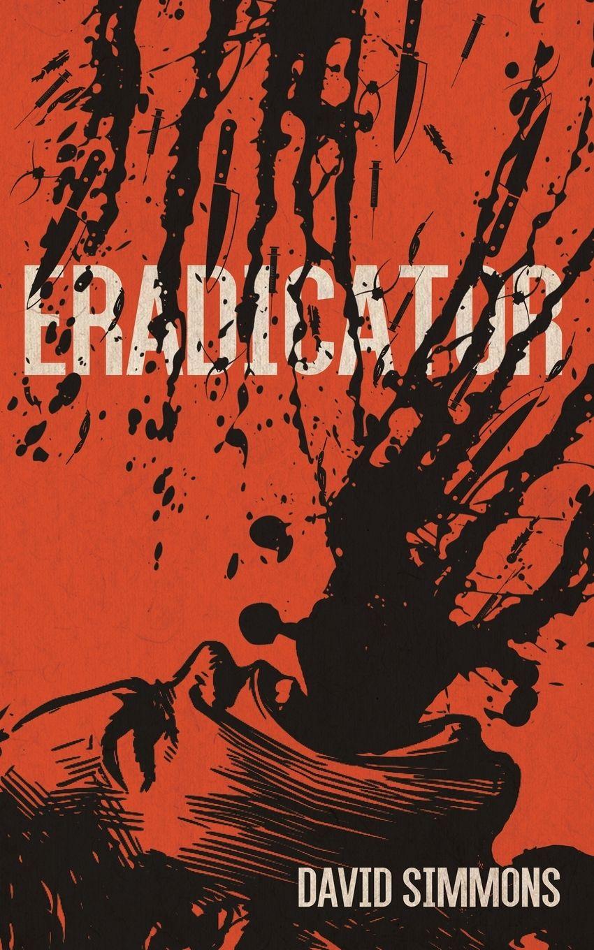 Vorderes Coverbild Eradicator