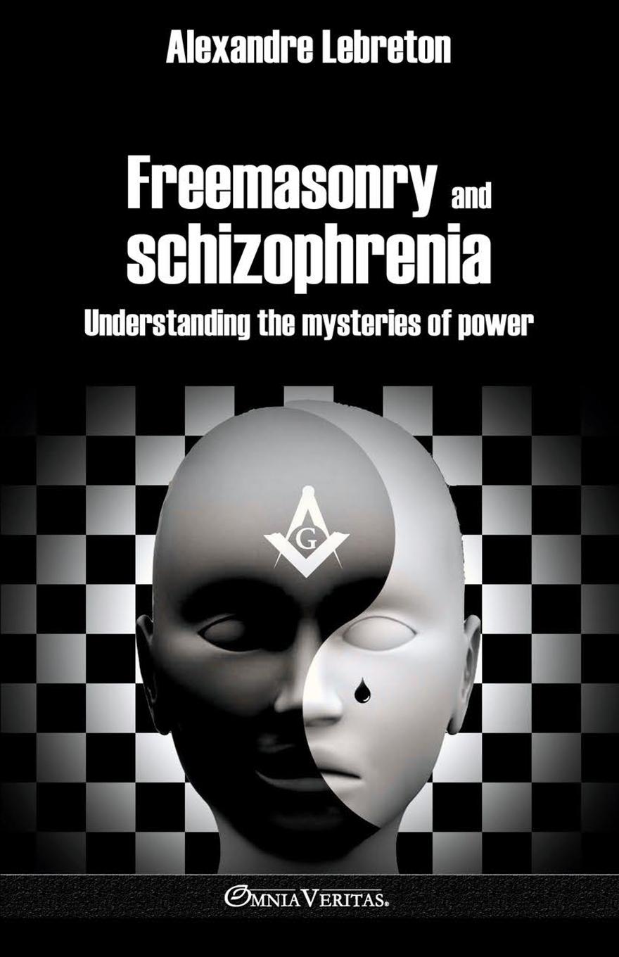 Vorderes Coverbild Freemasonry and schizophrenia
