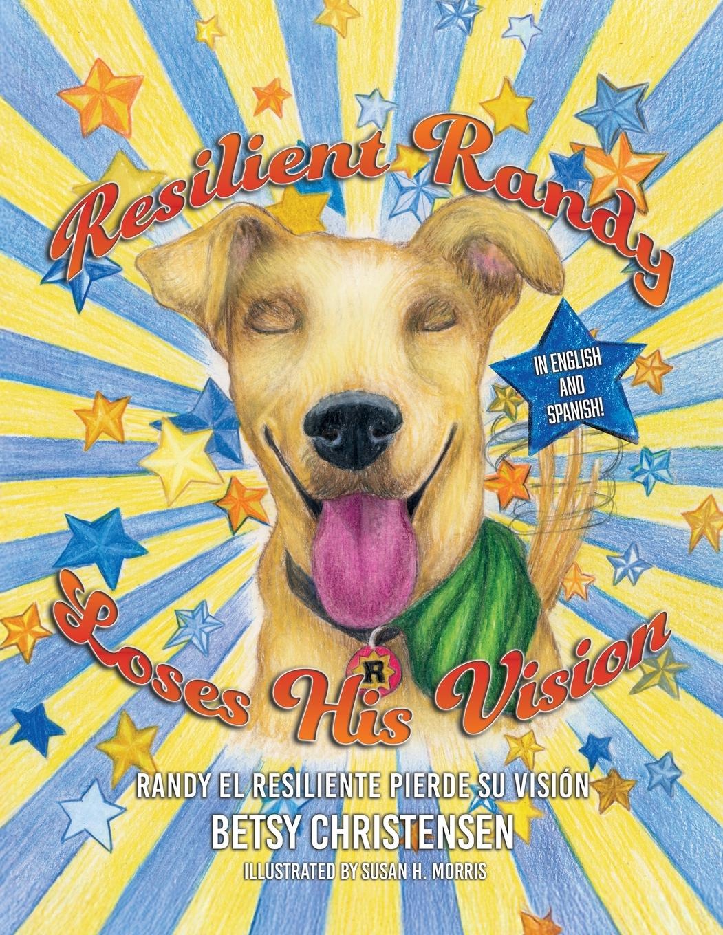 Vorderes Coverbild Resilient Randy Loses His Vision