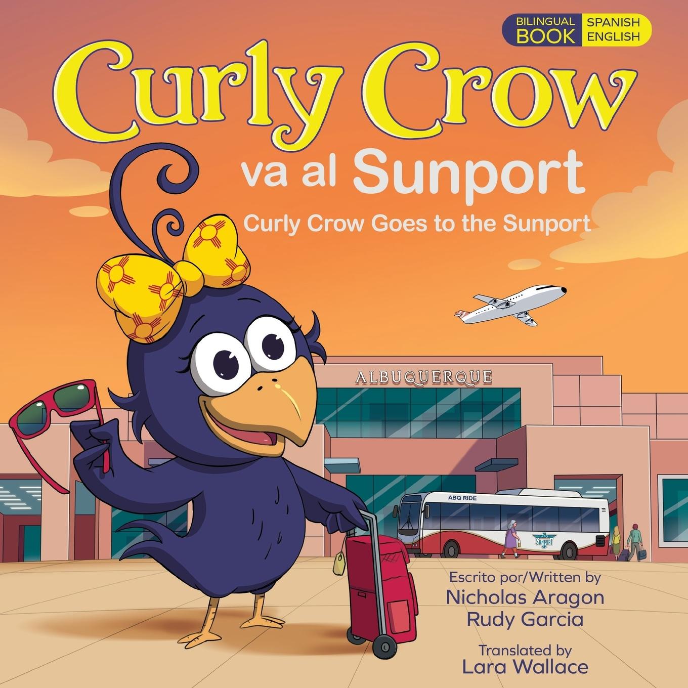 Vorderes Coverbild Curly Crow Goes to the Sunport / Curly Crow va al Sunport