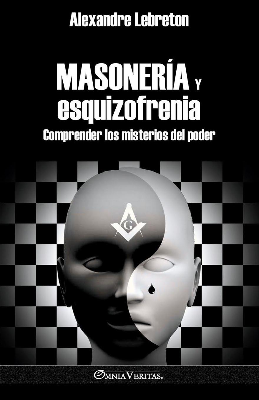 Vorderes Coverbild Masonería y esquizofrenia