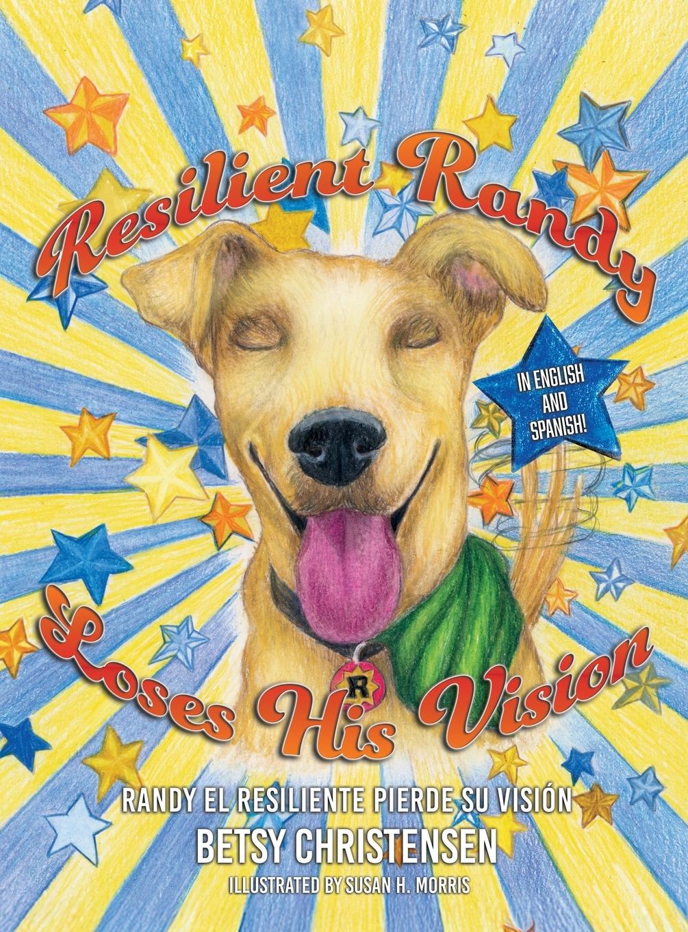 Vorderes Coverbild Resilient Randy Loses His Vision