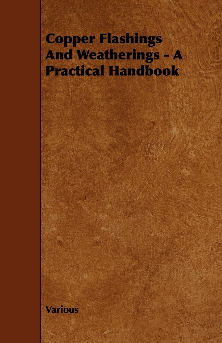 Vorderes Coverbild Copper Flashings And Weatherings - A Practical Handbook