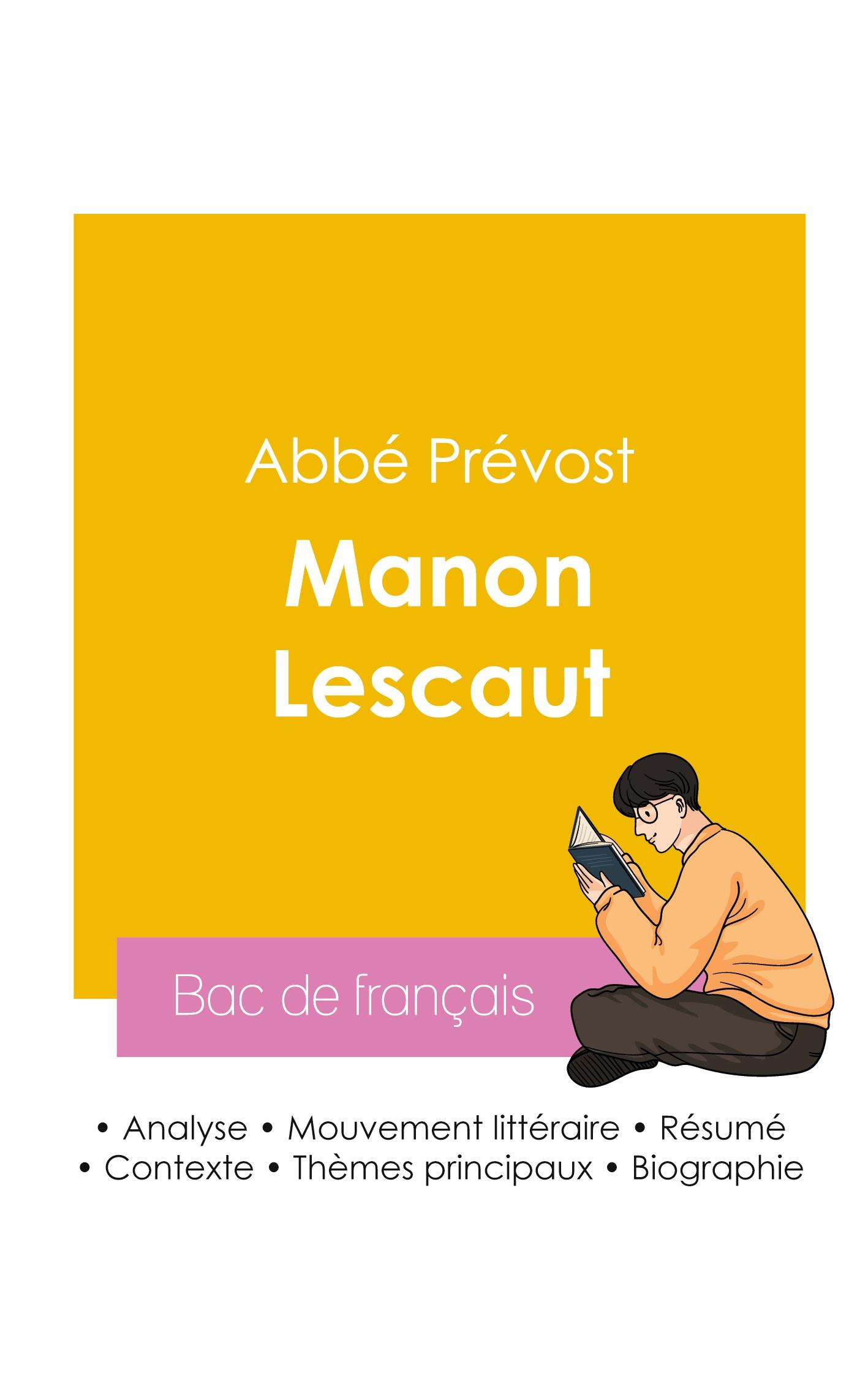 Vorderes Coverbild Réussir son Bac de français 2026 : Analyse du roman Manon Lescaut de l'abbé Prévost