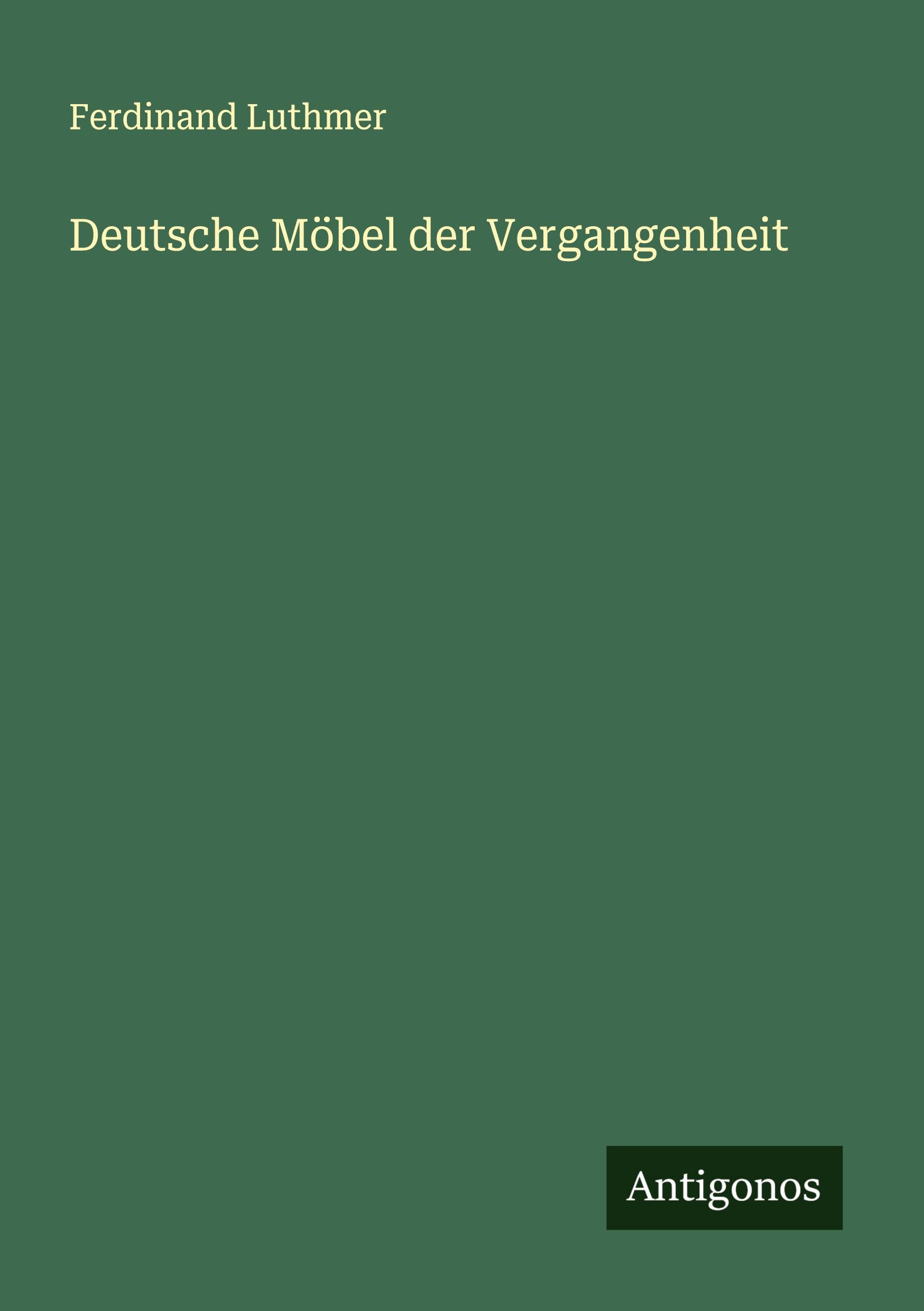 Vorderes Coverbild Deutsche Möbel der Vergangenheit