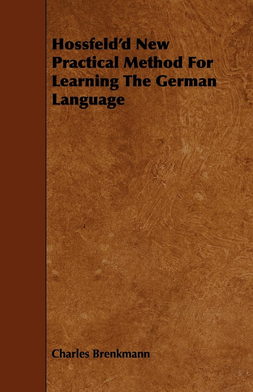 Vorderes Coverbild Hossfeld'd New Practical Method For Learning The German Language