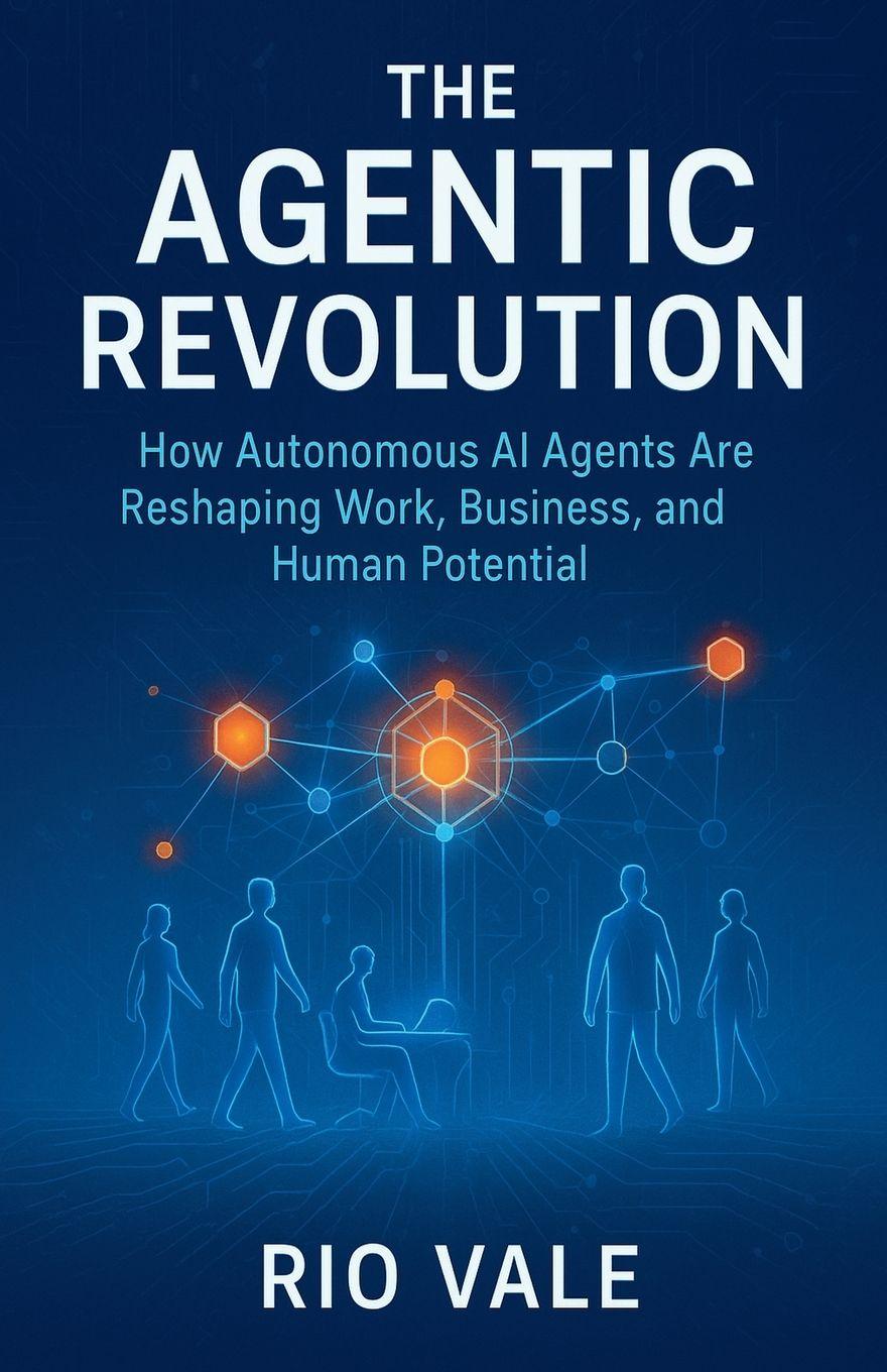 Vorderes Coverbild The Agentic Revolution