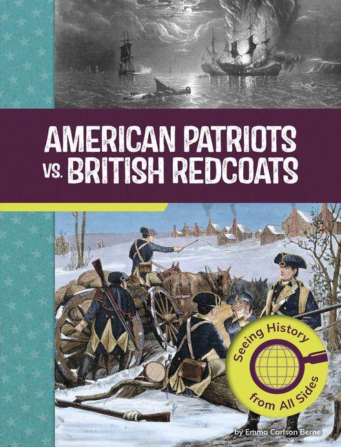 Vorderes Coverbild American Patriots vs. British Redcoats