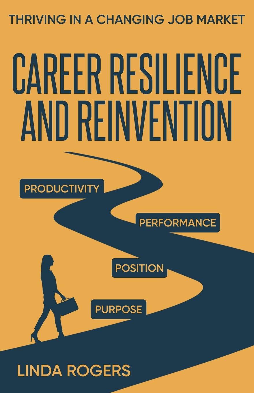 Vorderes Coverbild Career Resilience and Reinvention -Thriving in a Changing Job Market