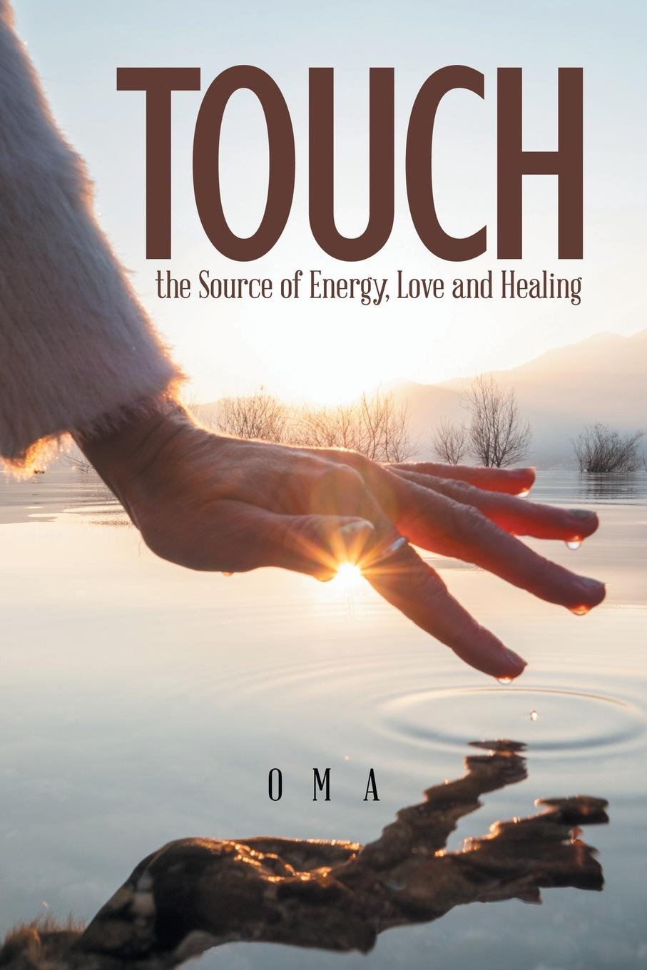Vorderes Coverbild TOUCH the Source of Energy, Love and Healing