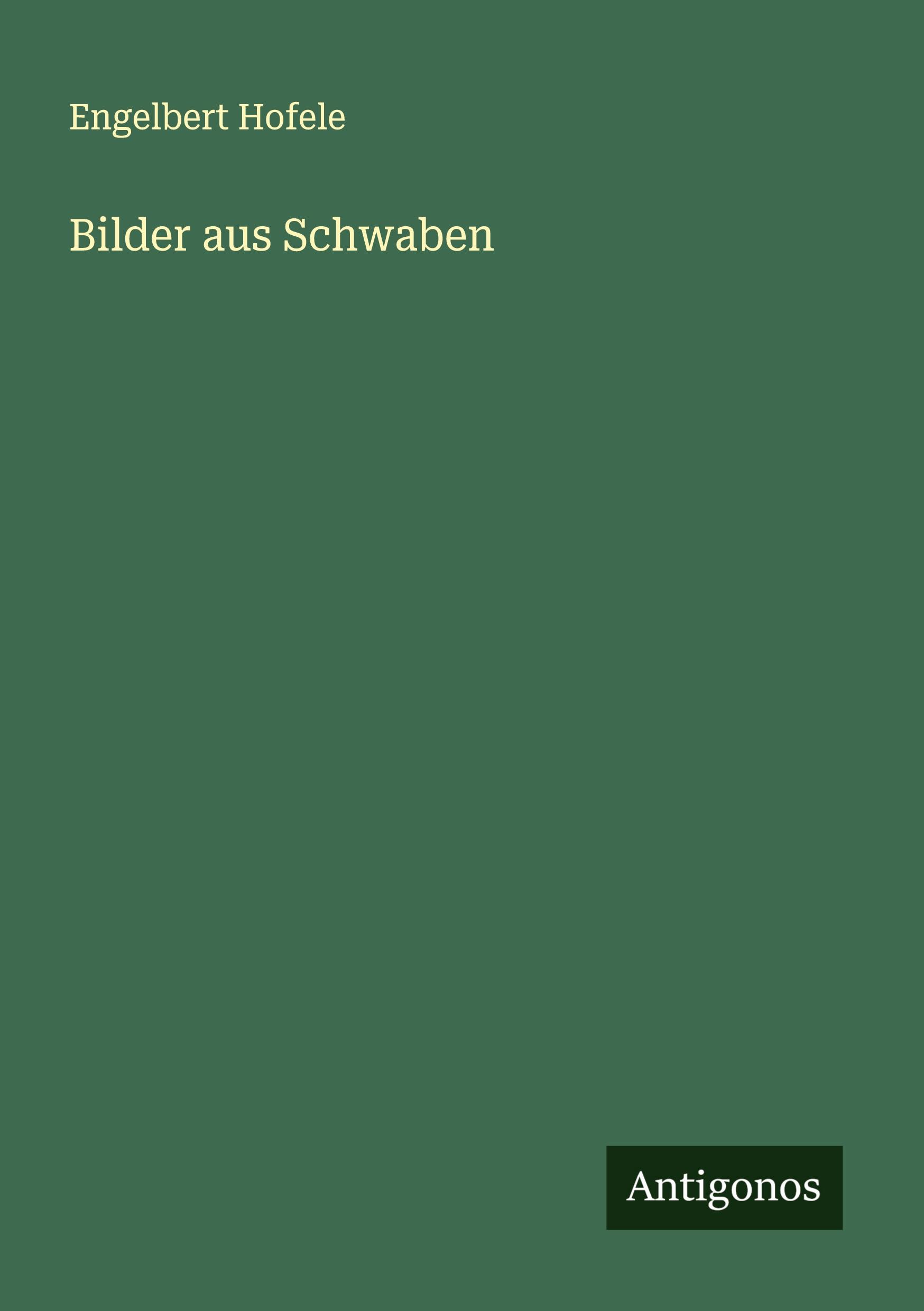 Vorderes Coverbild Bilder aus Schwaben