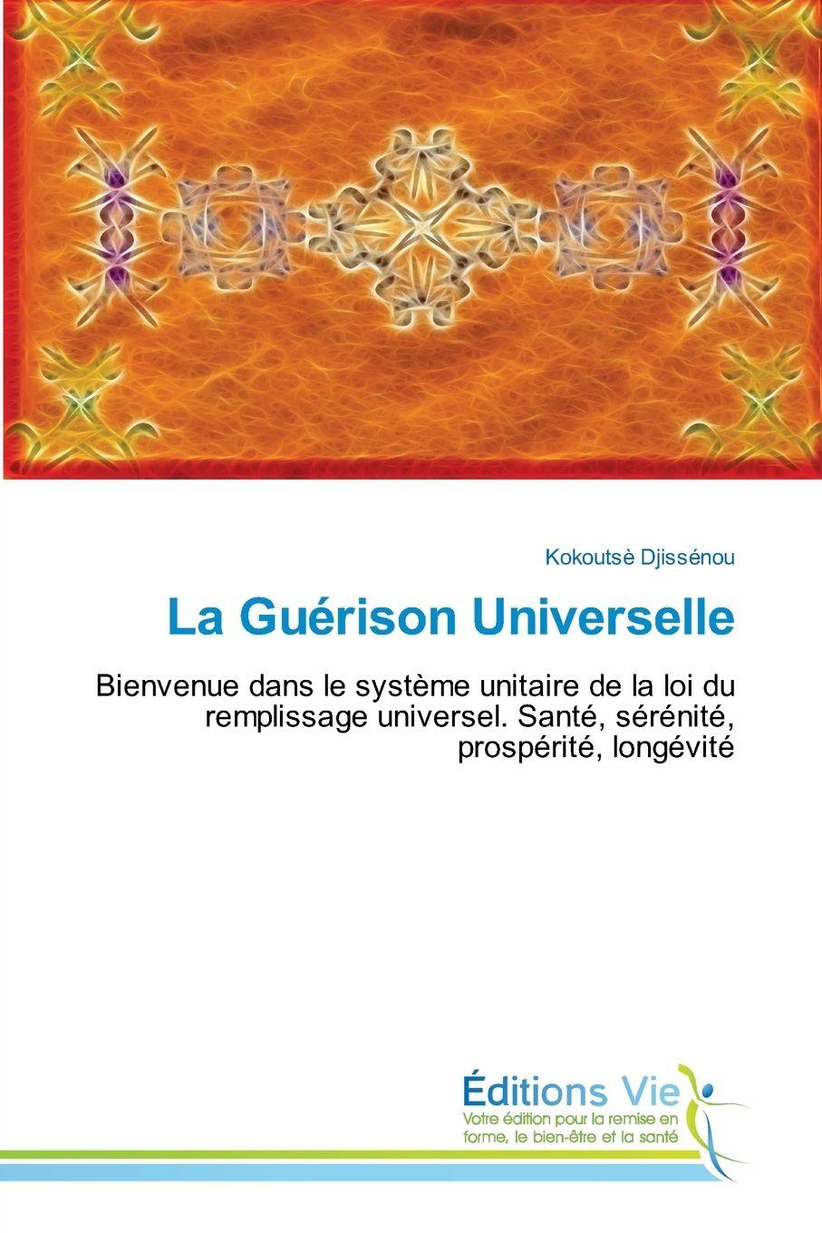Vorderes Coverbild La Guérison Universelle