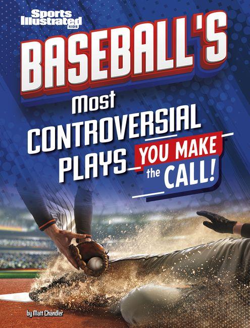 Vorderes Coverbild Baseball's Most Controversial Plays