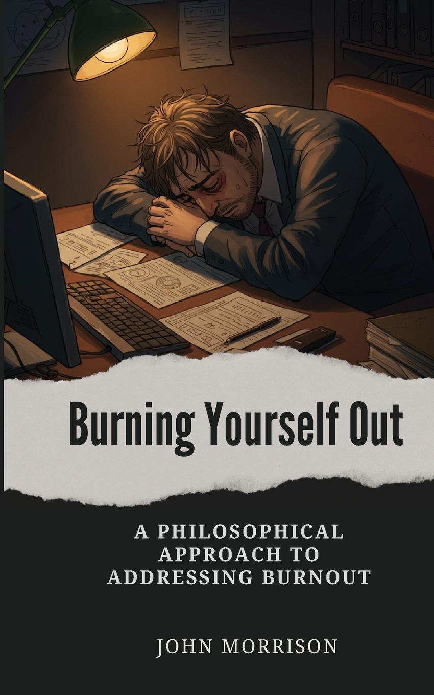 Vorderes Coverbild Burning Yourself Out