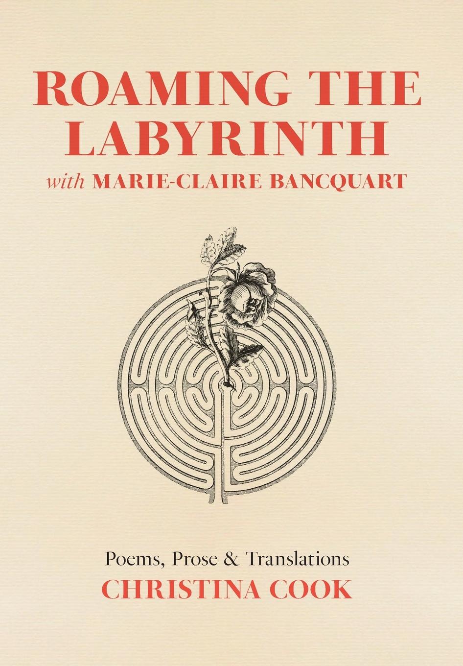 Vorderes Coverbild Roaming the Labyrinth with Marie-Claire Bancquart