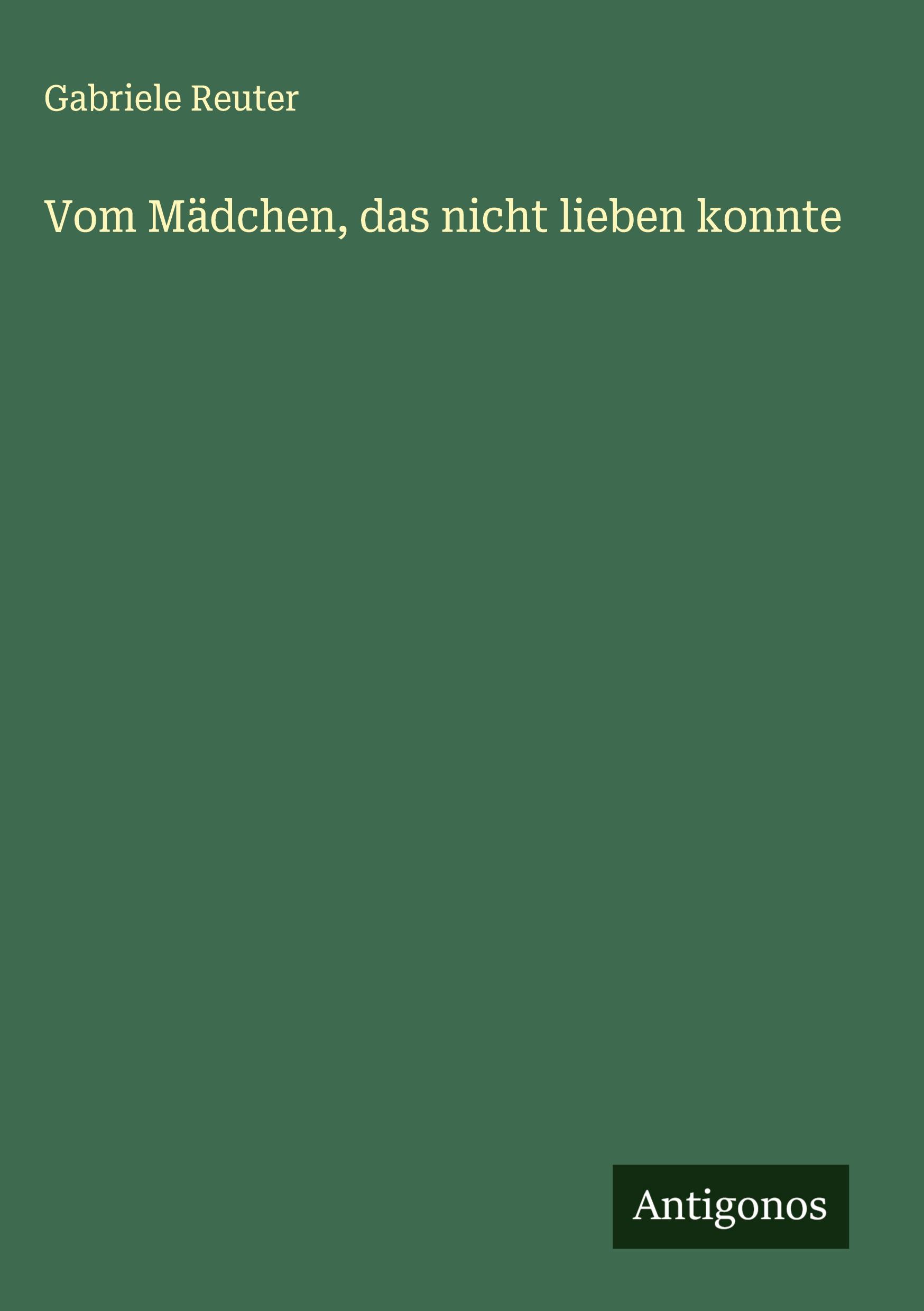 Vorderes Coverbild Vom Mädchen, das nicht lieben konnte
