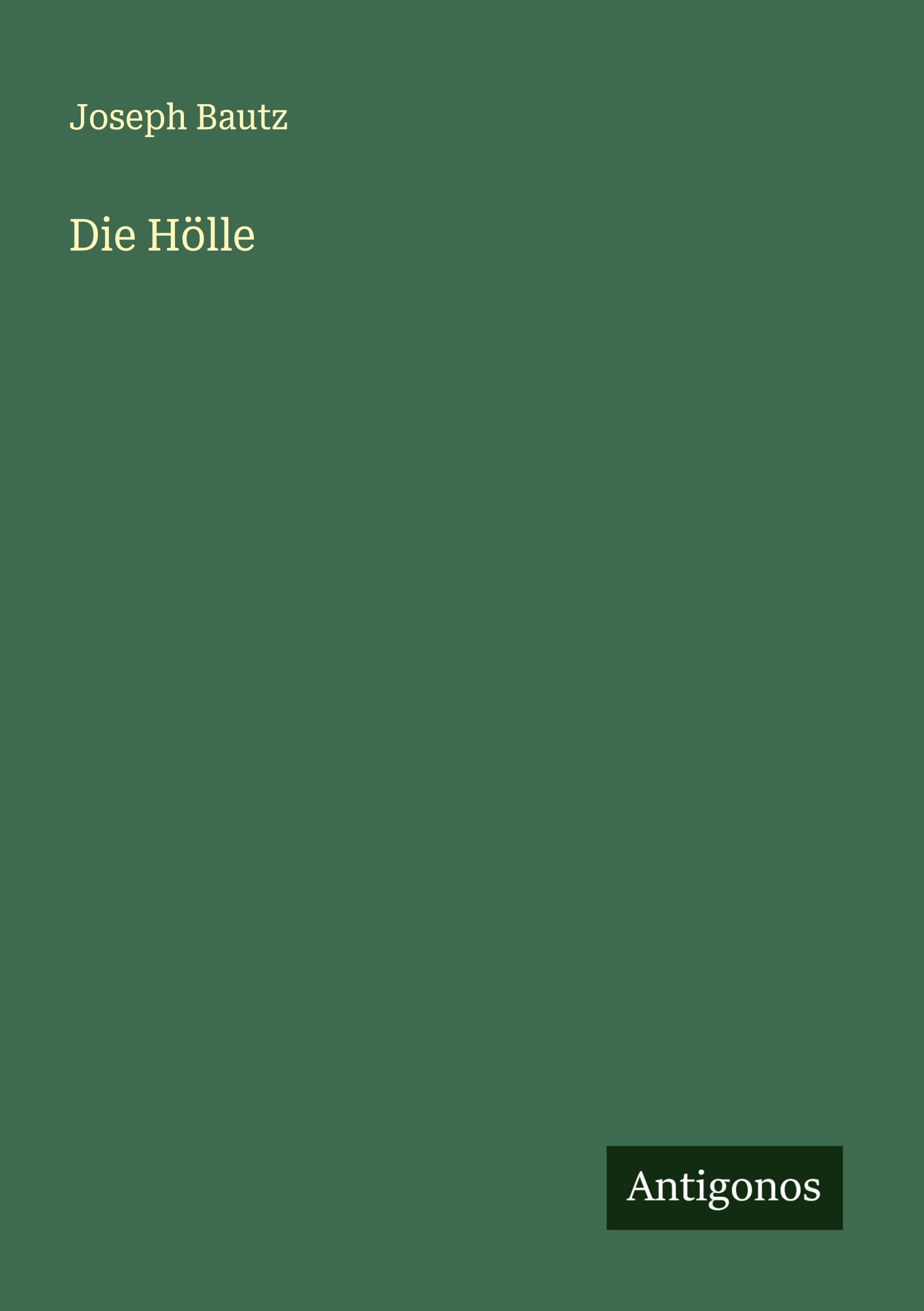 Vorderes Coverbild Die Hölle