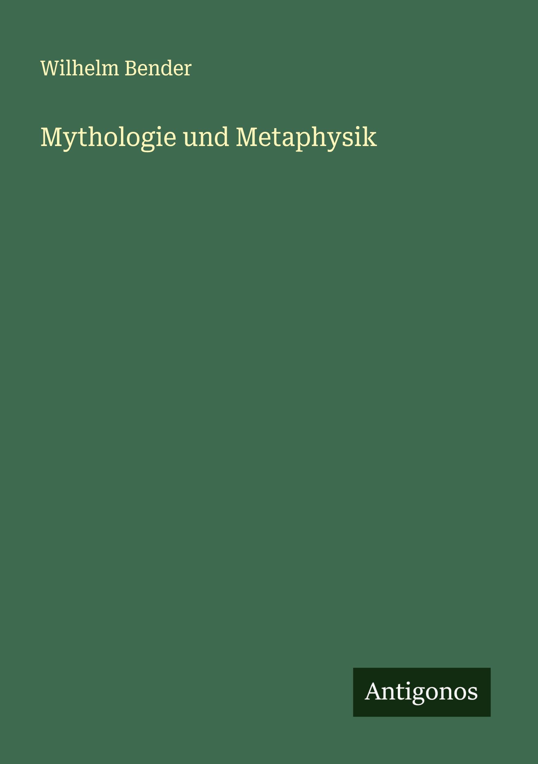 Vorderes Coverbild Mythologie und Metaphysik