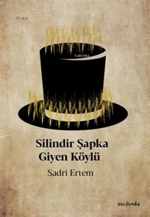 Vorderes Coverbild Silindir Sapka Giyen Köylü